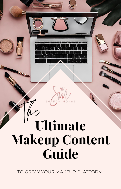 The Ultimate Makeup Content Guide